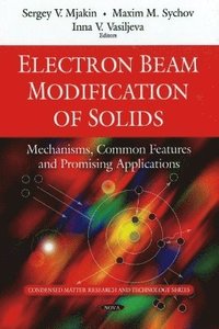 bokomslag Electron Beam Modification of Solids