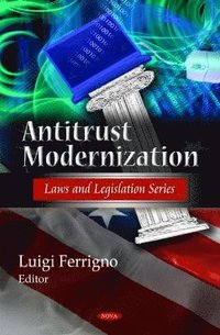 bokomslag Antitrust Modernization