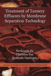 bokomslag Treatment of Tannery Effluents by Membrane Separation Technology