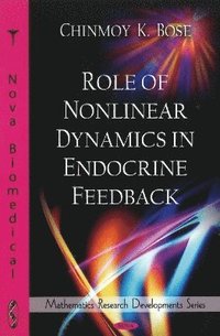 bokomslag Role of Nonlinear Dynamics in Endocrine Feedback
