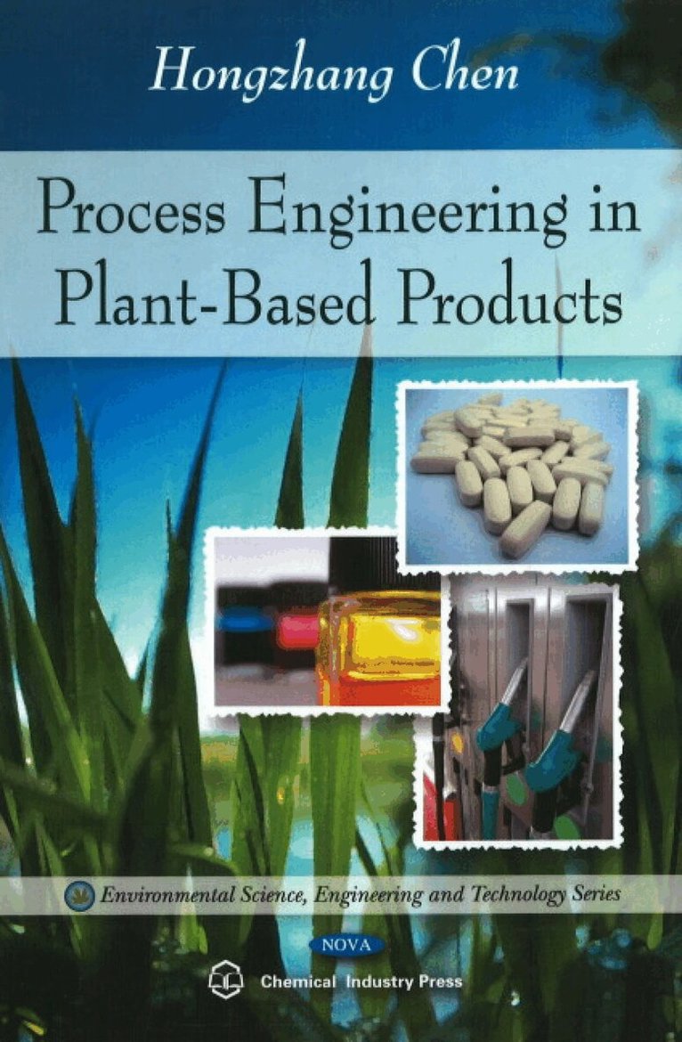 Hongzhang Chen - Process Engineering in Plant-Based Products, Inbunden. Tillgänglighet: Lägg i varukorg