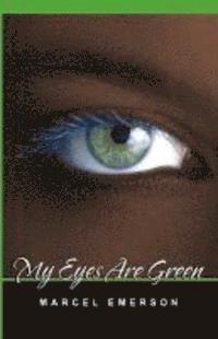 bokomslag My Eyes Are Green