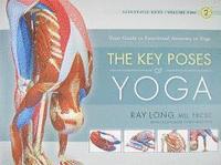 bokomslag Key Poses of Yoga:  the Scientific Keys Vol 2