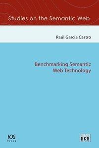 bokomslag Benchmarking Semantic Web Technology