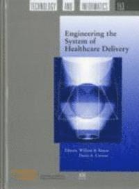 bokomslag Engineering the System of Healthcare Delivery