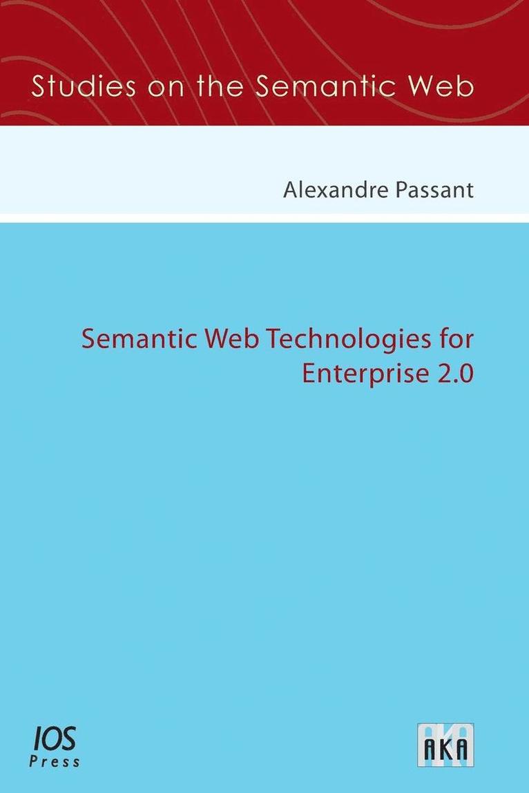 Semantic Web Technologies for Enterprise 2.0 1