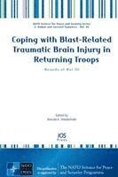 Brenda K. Wiederhold - Coping with Blast-Related Traumatic Brain Injury in Returning Troops, Inbunden