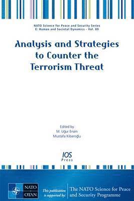 M. Ugur Ersen, Mustafa Kibaroglu - Analysis and Strategies to Counter the Terrorism Threat, Häftad