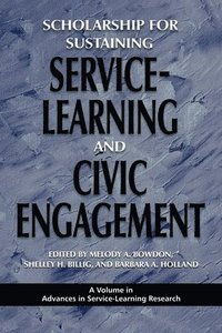 bokomslag Scholarship for Sustaining Service-Learning and Civic Engagement