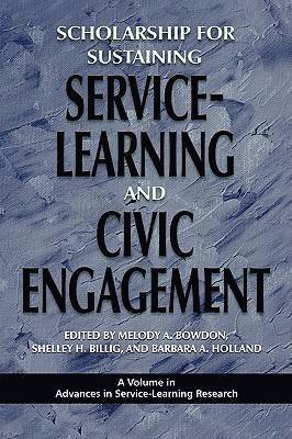 Scholarship for Sustaining Service-learning and Civic Engagement 1
