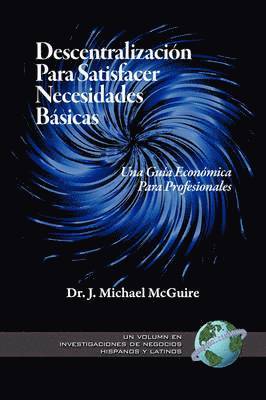 Descentralizacion Para Satisfacer Necesidades Basicas 1