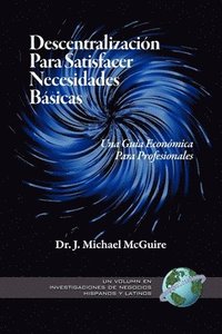 bokomslag Descentralizacion Para Satisfacer Necesidades Basicas