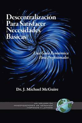 Descentralizacion Para Satisfacer Necesidades Basicas 1