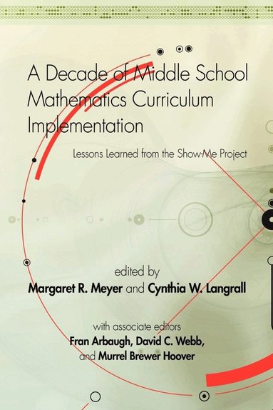 Margaret R. Meyer, Cynthia W. Langrall - Decade of Middle School Mathematics Curriculum Implementation, Häftad