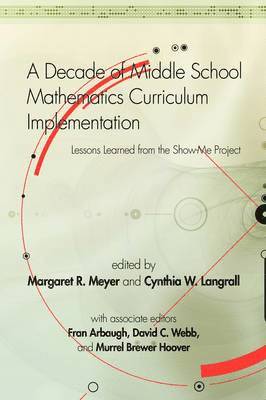 bokomslag A Decade of Middle School Mathematics Curriculum Implementation