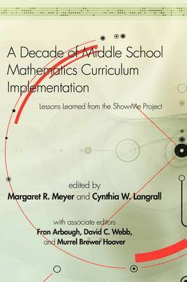 bokomslag A Decade of Middle School Mathematics Curriculum Implementation