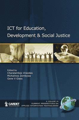 bokomslag ICT for Education, Development, and Social Justice