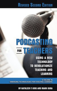 bokomslag Podcasting for Teachers