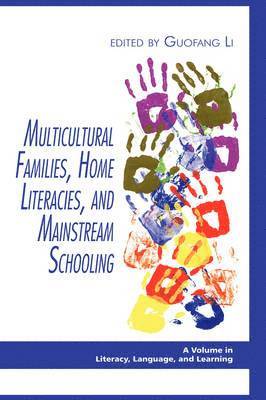 bokomslag Multicultural Families, Home Literacies, and Mainstream Schooling