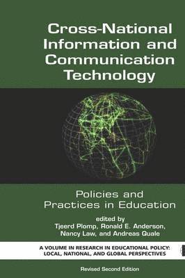 Cross-national Information and Communication Technology Policies and Practices in Education 1