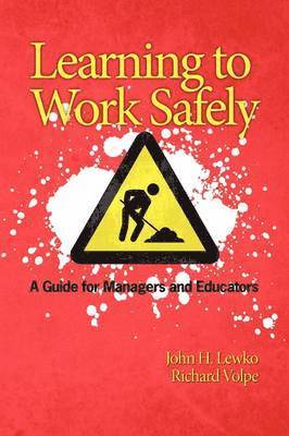 Learning to Work Safely 1