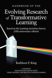 bokomslag The Handbook of the Evolving Research of Transformative Learning Based on the Learning Activities Survey