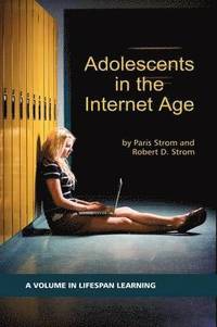 bokomslag Adolescents in the Internet Age
