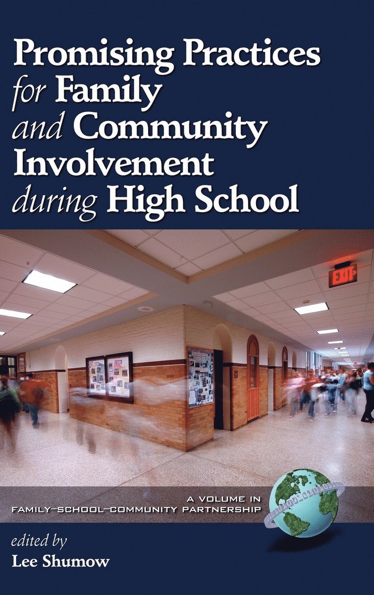 Promising Practices for Family and Community Involvement During High School 1