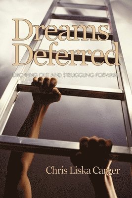 bokomslag Dreams Deferred