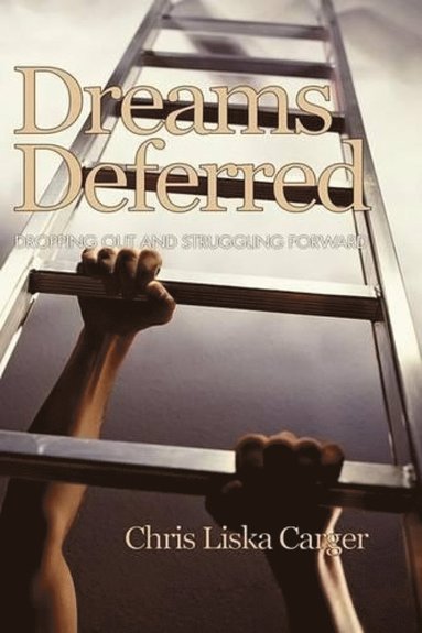 bokomslag Dreams Deferred