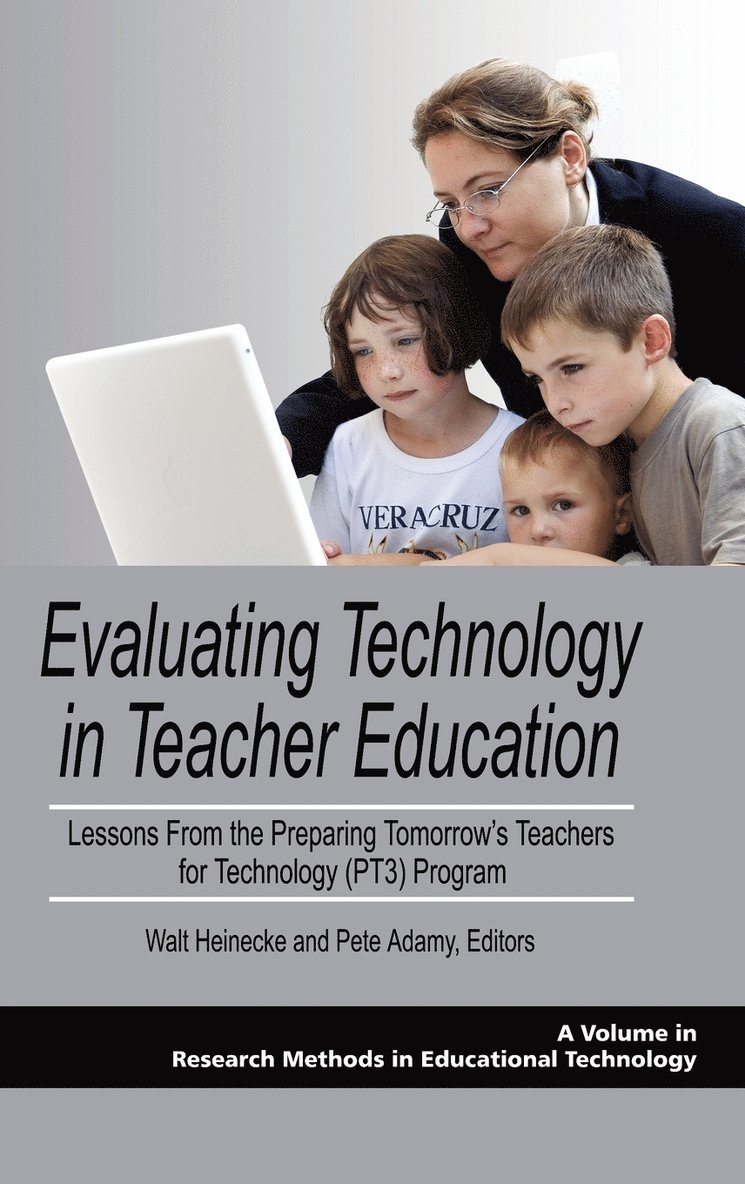 Walt Heinecke, Pete Adamy - Evaluating Technology in Teacher Education, Inbunden