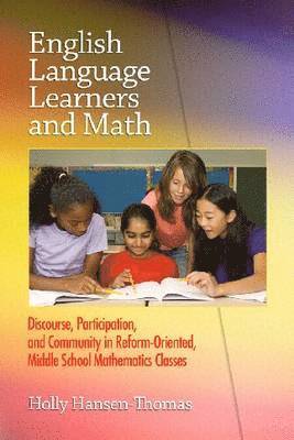 Holly Hansen-Thomas - English Language Learners and Math, Häftad