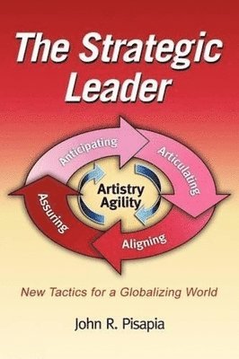 bokomslag Strategic Leader New Tactics for a Globalizing World