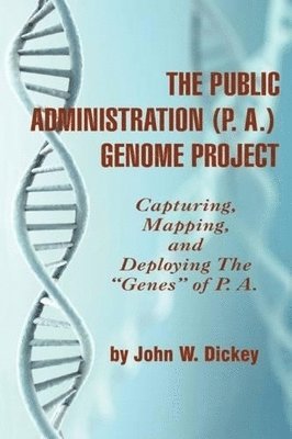 bokomslag Public Administration (P.A.) Genome Project