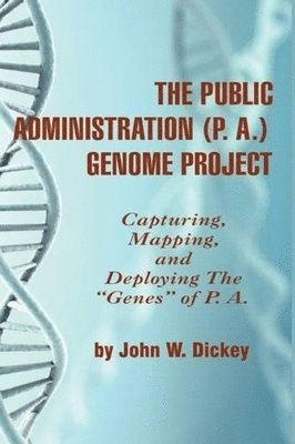 bokomslag Public Administration (P.A.) Genome Project