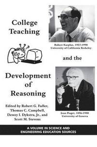 bokomslag College Teaching and the Development of Reasoning