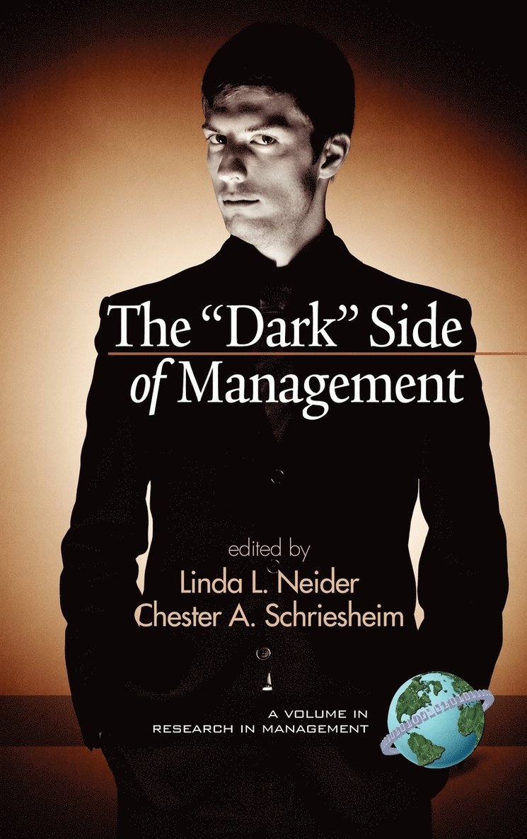 The &quot;&quot;Dark&quot;&quot; Side of Management 1