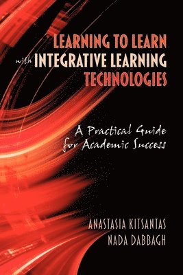bokomslag Learning to Learn with Integrative Learning Technologies (Ilt)