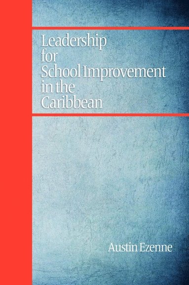 bokomslag Leadership for School Improvement in the Caribbean