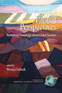 bokomslag Critical Global Perspectives