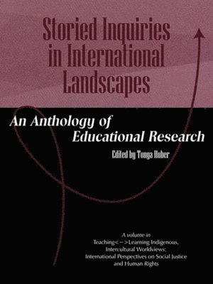 bokomslag Storied Inquiries in International Landscapes