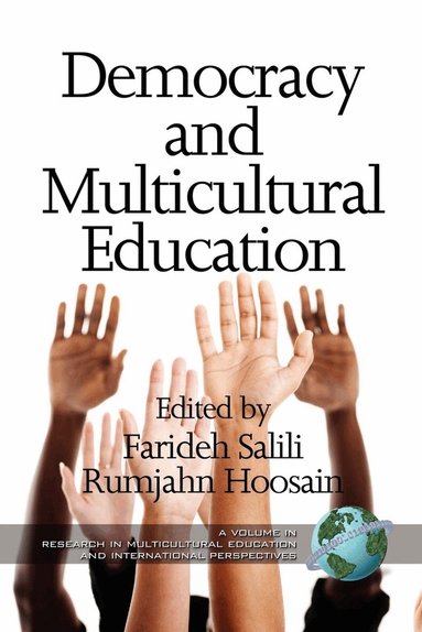 Farideh Salili, Rumjahn Hoosain - Democracy and Multicultural Education, Inbunden