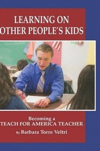 bokomslag Learning on Other People's Kids