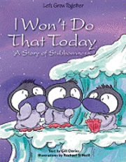 Gill Davies - I Won't Do That Today, Inbunden