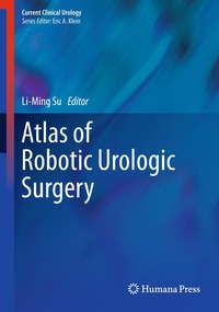 bokomslag Atlas of Robotic Urologic Surgery