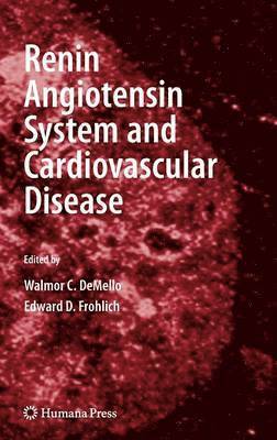 Renin Angiotensin System and Cardiovascular Disease 1