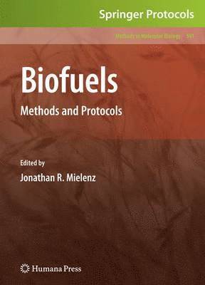 Jonathan R. Mielenz - Biofuels, Inbunden
