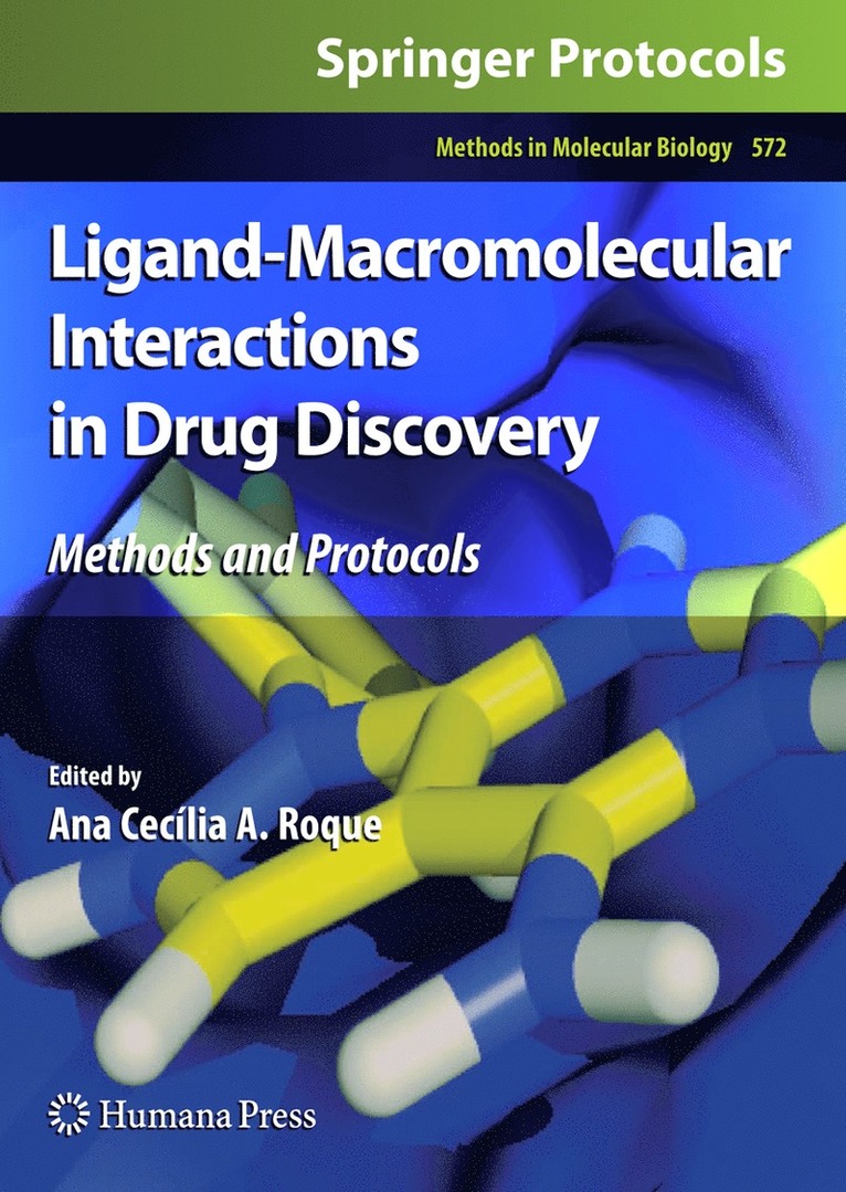 Ana Cecília A. Roque, Ana Cecília a. Roque - Ligand-Macromolecular Interactions in Drug Discovery, Inbunden
