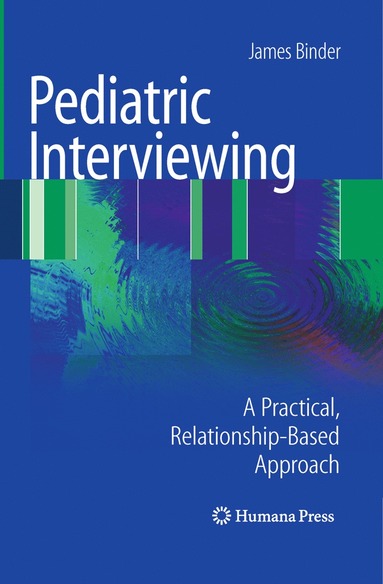 bokomslag Pediatric Interviewing