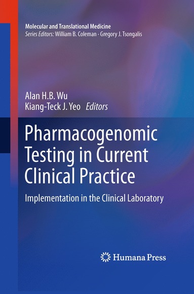 bokomslag Pharmacogenomic Testing in Current Clinical Practice